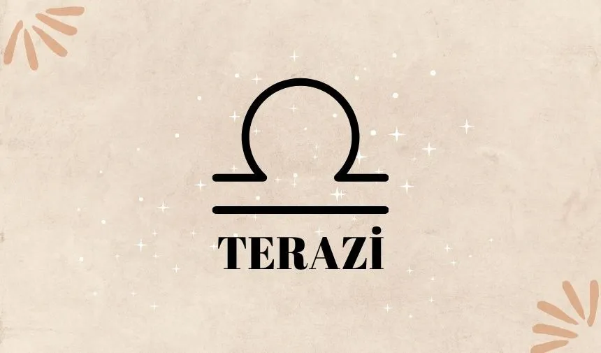 Terazi Burcu Haftalık Burç Yorumu Terazi Burcu Haftalık Burç Yorumu